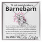 Gave til barnebarn, Fra farfar, Morfar, Mormor, Farmor, Bedstefar, Bedstemor